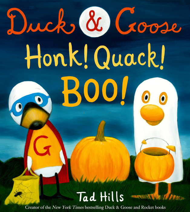 Cover of Duck & Goose, Honk! Quack! Boo!