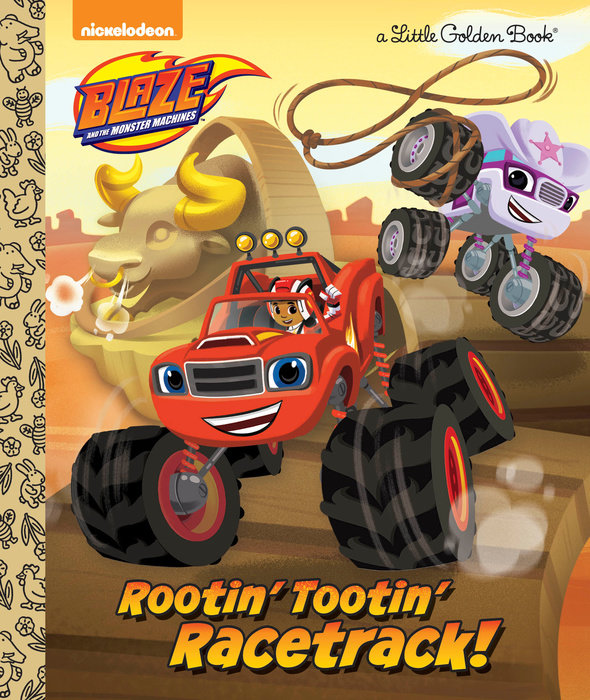 Cover of Rootin\' Tootin\' Racetrack! (Blaze and the Monster Machines)