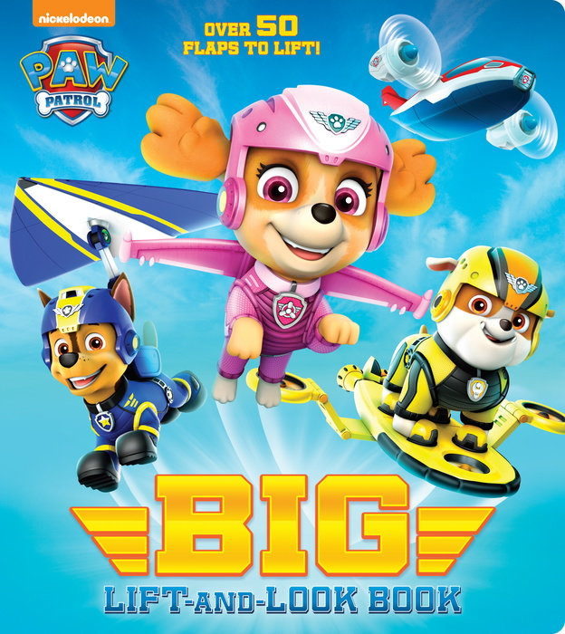 Cover of PAW Patrol Big Lift-and-Look Board Book (PAW Patrol)