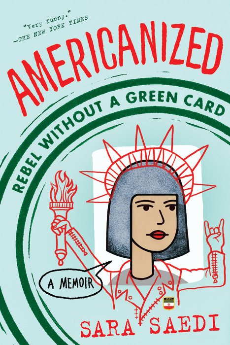 Cover of Americanized: Rebel Without a Green Card