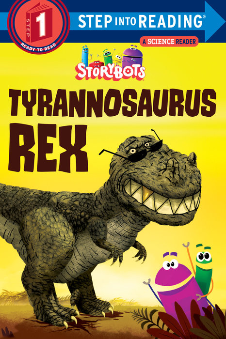 Cover of Tyrannosaurus Rex (StoryBots)