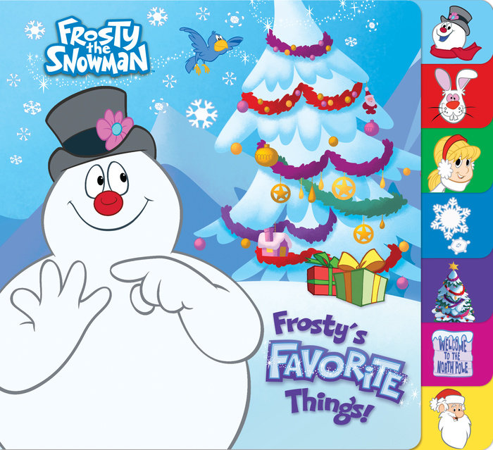 Cover of Frosty\'s Favorite Things! (Frosty the Snowman)