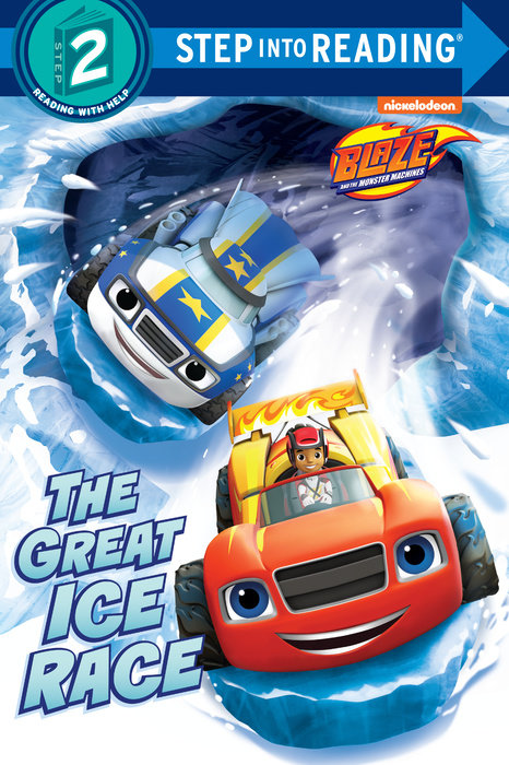 Cover of The Great Ice Race (Blaze and the Monster Machines)