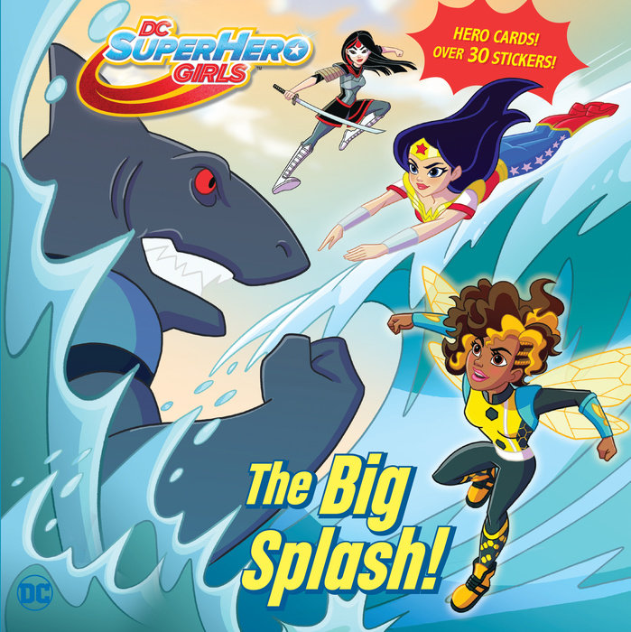 Cover of Big Splash! (DC Super Hero Girls)