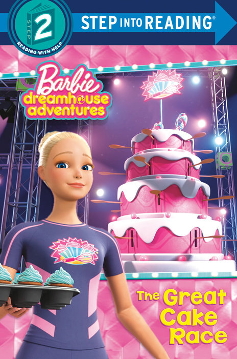 Cover of The Great Cake Race (Barbie Dreamhouse Adventures)