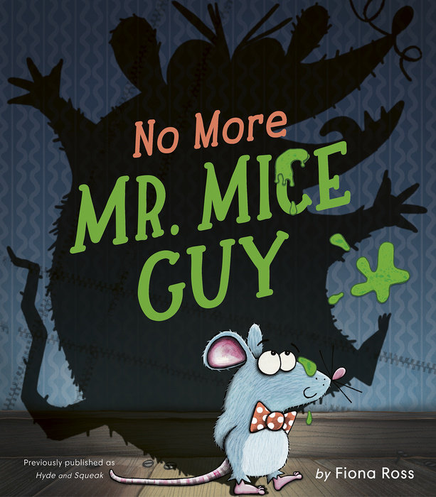 Cover of No More Mr. Mice Guy