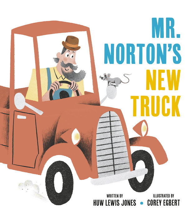 Cover of Mister Norton\'s New Truck
