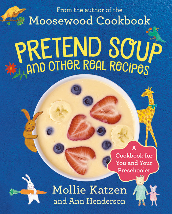Cover of Pretend Soup and Other Real Recipes