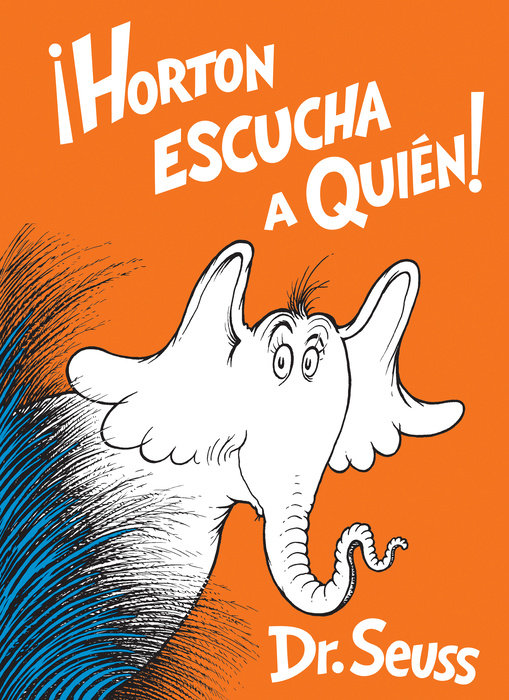 Cover of Horton escucha a Quién! (Horton Hears a Who! Spanish Edition)