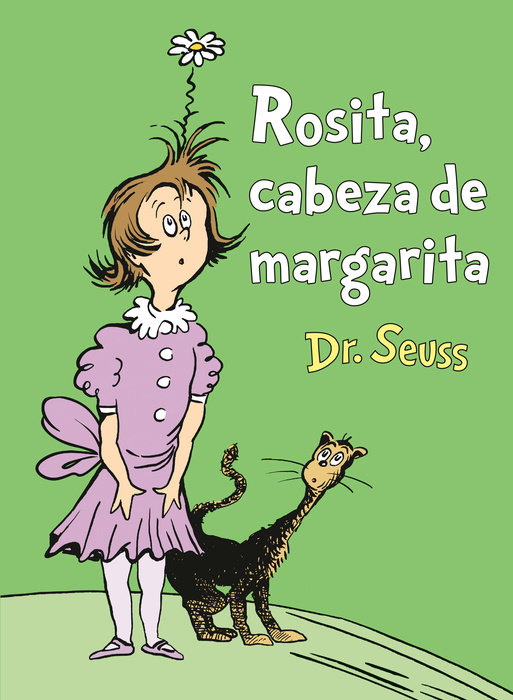 Cover of Rosita Cabeza de Margarita (Daisy-Head Mayzie Spanish Edition)