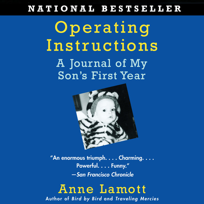 Operating Instructions by Anne Lamott Penguin Random House Audio