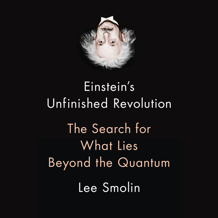 Einstein's Unfinished Revolution Cover