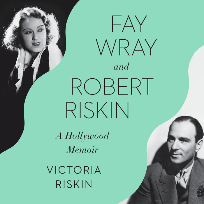 Fay Wray and Robert Riskin Cover