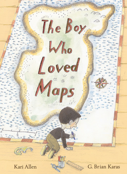 Cover of The Boy Who Loved Maps