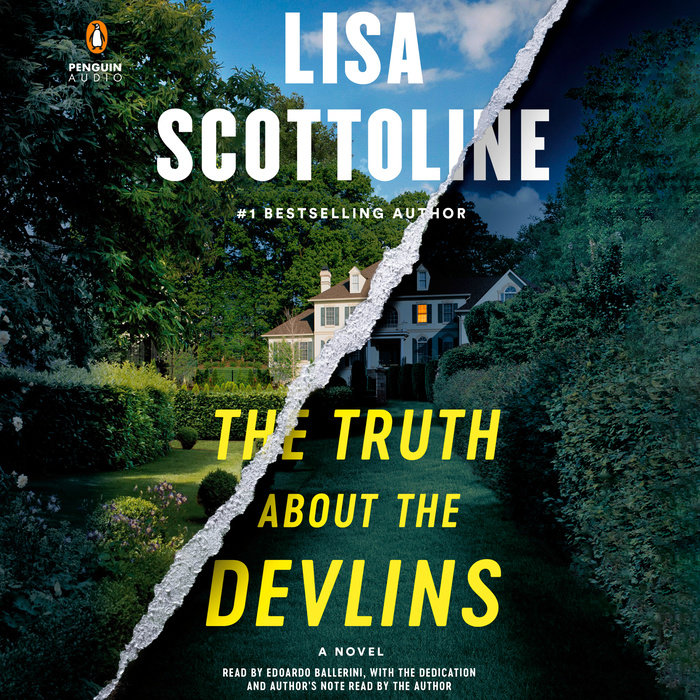 The Truth about the Devlins by Lisa Scottoline Penguin Random House Audio