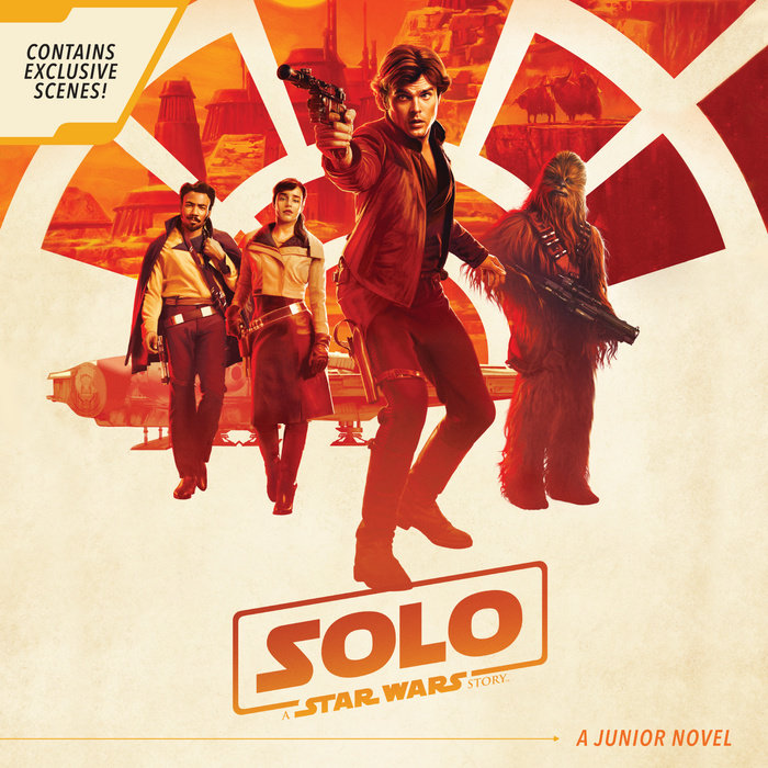 Solo: A Star Wars Story Junior Novel Cover