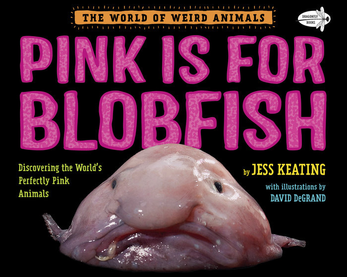Cover of Pink Is For Blobfish