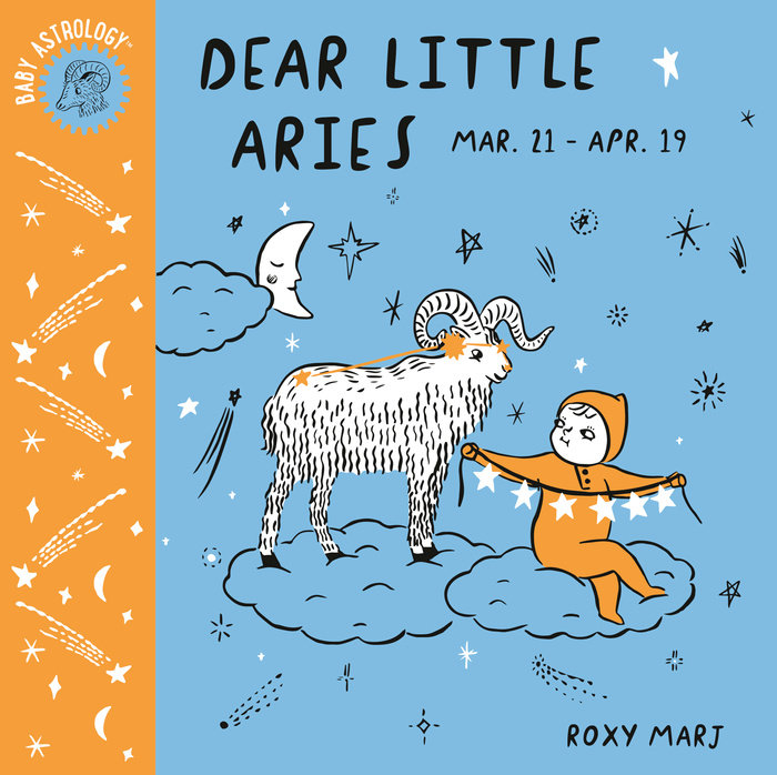 Cover of Baby Astrology: Dear Little Aries
