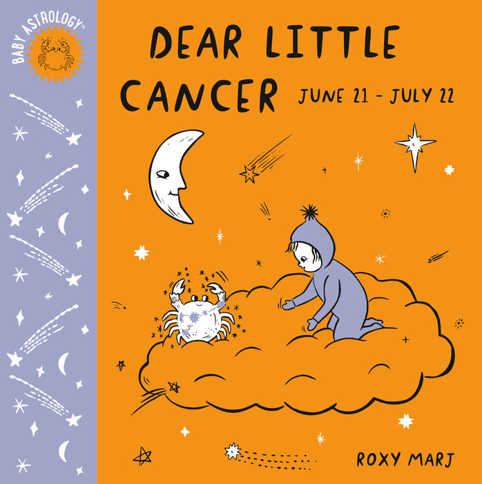 Cover of Baby Astrology: Dear Little Cancer