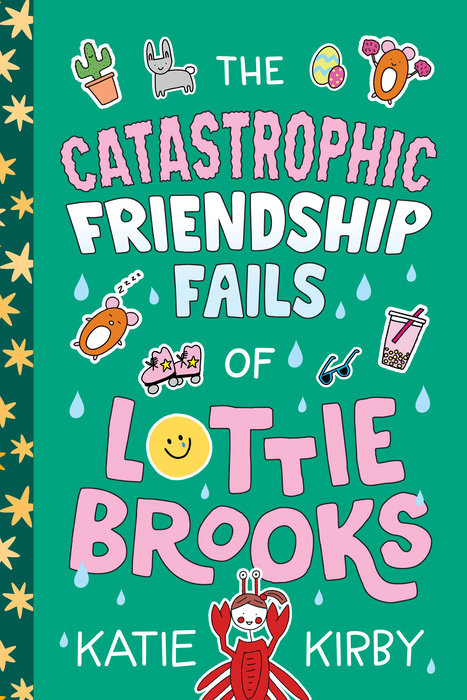 Cover of The Catastrophic Friendship Fails of Lottie Brooks