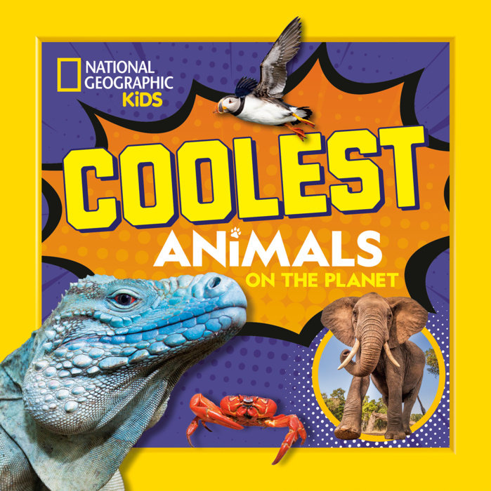 Cover of Coolest Animals on the Planet