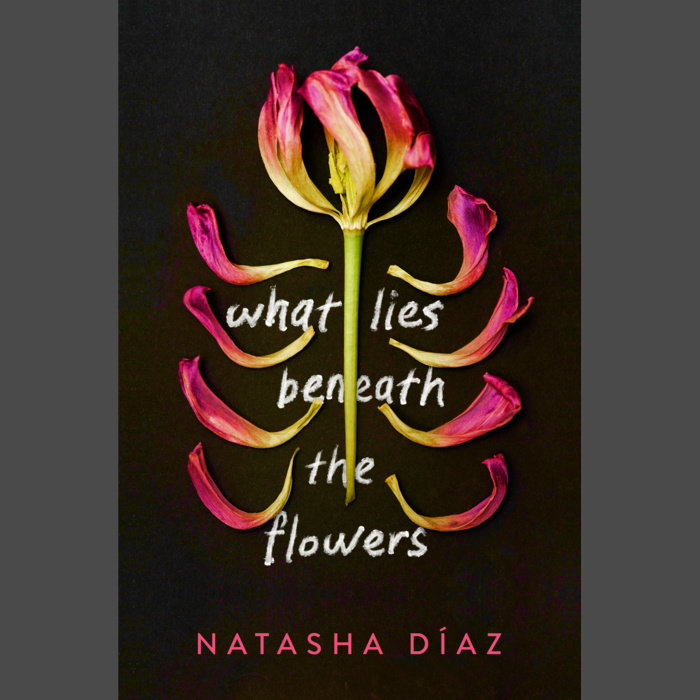 Cover of What Lies Beneath the Flowers