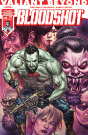 Valiant Beyond: Bloodshot #2 Cover A (Fabry) 