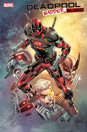 DEADPOOL: BADDER BLOOD 4 ROB LIEFELD VARIANT