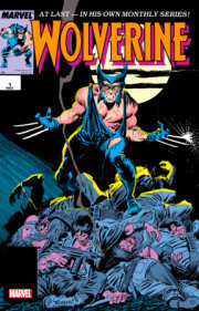 WOLVERINE BY CLAREMONT & BUSCEMA #1 FACSIMILE EDITION [NEW PRINTING] 