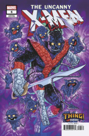 UNCANNY X-MEN #5 JAVIER GARRON THE THING! VARIANT 