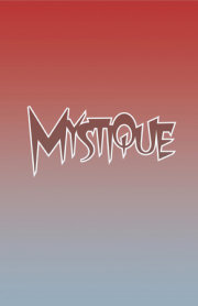 MYSTIQUE #1 LOGO VARIANT 