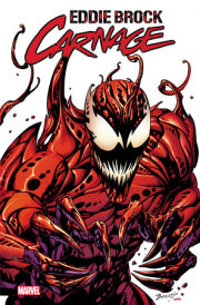 EDDIE BROCK: CARNAGE #1 MARK BAGLEY 2ND PRINTING VARIANT 