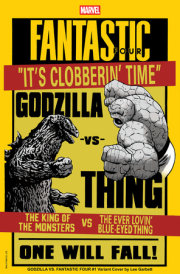 GODZILLA VS. FANTASTIC FOUR #1 LEE GARBETT VERSUS VARIANT 