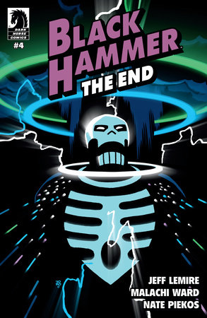 Black Hammer: The End #4 (CVR B) (Tonci Zonjic)
