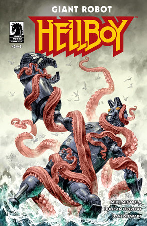 Giant Robot Hellboy #2 (CVR A) (Duncan Fegredo)