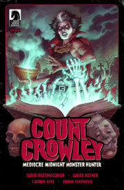 Count Crowley: Mediocre Midnight Monster Hunter #4 (CVR A) (Lukas Ketner)