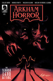 Arkham Horror: The Terror at the End of Time #3 (CVR A) (Rafael Albuquerque) 
