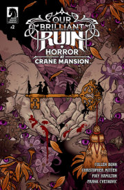 Our Brilliant Ruin: Horror at Crane Mansion #2 (CVR A) (Helen Mask) 