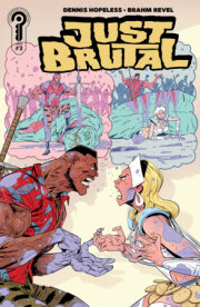 Just Brutal #3 Cover A Brahm Revel 