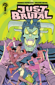 Just Brutal #4 Cover A Brahm Revel 