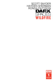 Dark Spaces: Wildfire #1 Variant E (Sketch) 