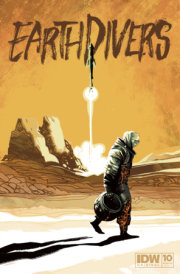 Earthdivers #10 Cover A (Albuquerque) 