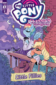 My Little Pony: Classics Reimagined--Little Fillies #3 Variant RI (10) (Bousamra) 