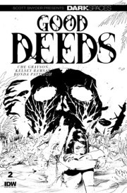 Dark Spaces: Good Deeds #2 Variant RI (25) (Ramsay B&W)