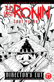 Teenage Mutant Ninja Turtles: The Last Ronin--Lost Years #1 Director's Cut Cover  A (Gallant) 