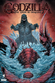 Godzilla: Here There Be Dragons #4 Variant B (Kirkham) 