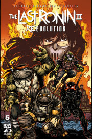 Teenage Mutant Ninja Turtles: The Last Ronin II—Re-Evolution #5 Variant B (Eastman) 