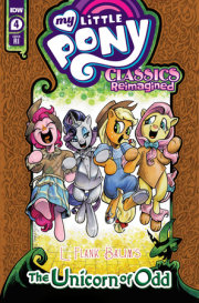 My Little Pony: Classics Reimagined—The Unicorn of Odd #4 Variant RI (10) (Price) 