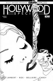 Dark Spaces: The Hollywood Special #1 Variant RI (25) (Dani B&W) 