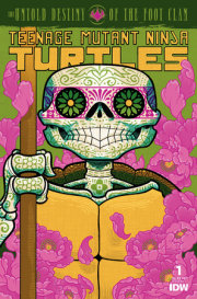 Teenage Mutant Ninja Turtles: The Untold Destiny of the Foot Clan #1 Variant C (Día de los Muertos) 